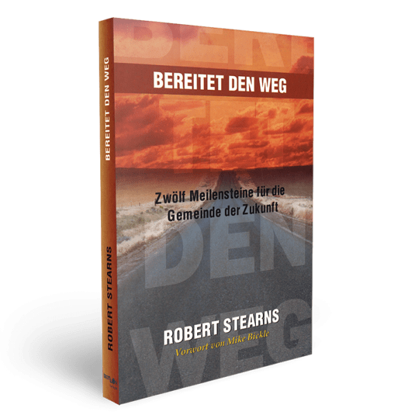 Bereitet Den Weg (Prepare the Way - German)
