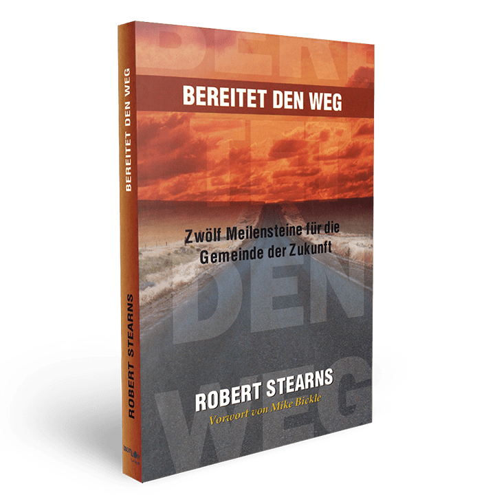 Bereitet Den Weg (Prepare the Way - German)