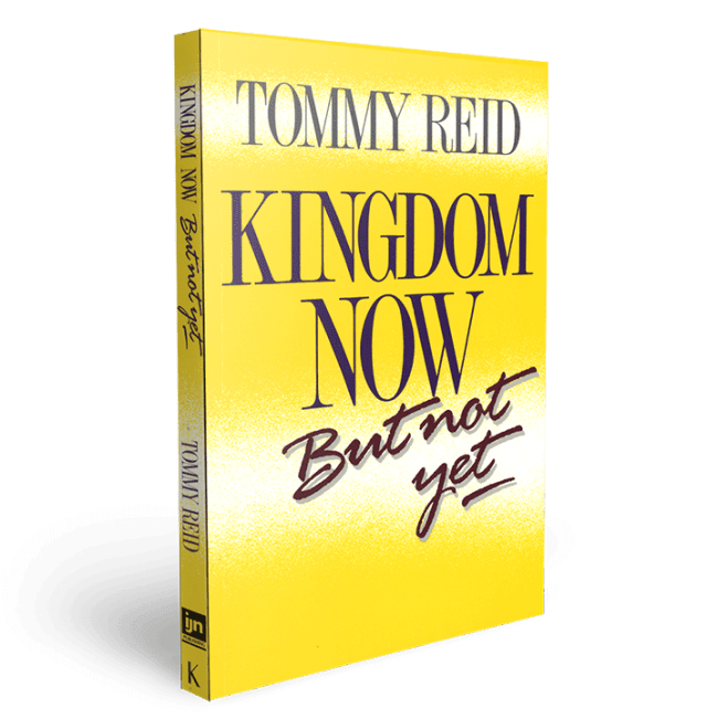 Kingdom Now But Not Yet