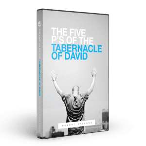 5 P's of the Tabernacle of David