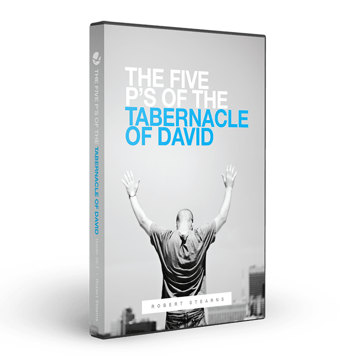 5 P's of the Tabernacle of David