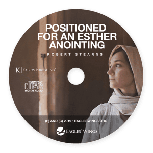 Positioned For An Esther Anointing