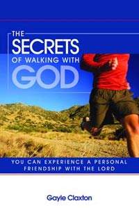 The Secrets of Walking with God